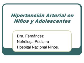 Hipertensión Arterial en Niños y Adolescentes