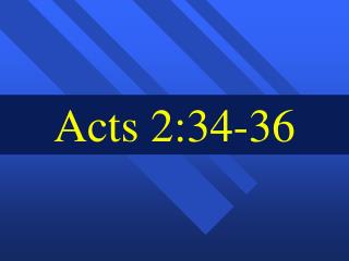 Acts 2:34-36