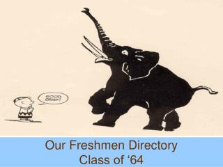 Our Freshmen Directory Class of ‘64