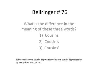 Bellringer # 76