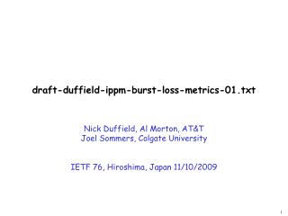draft-duffield-ippm-burst-loss-metrics-01.txt