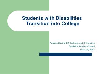 Students with Disabilities Transition into College