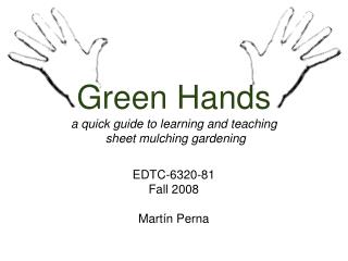 Green Hands a quick guide to learning and teaching sheet mulching gardening