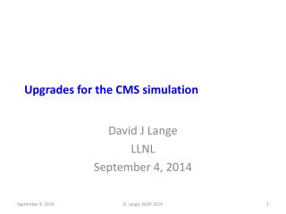 Upgrades for the CMS simulation
