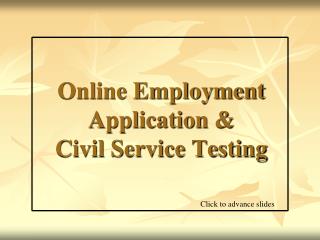 Online Employment Application &amp; Civil Service Testing