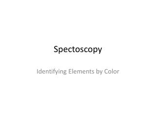 Spectoscopy