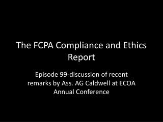 The FCPA Compliance and Ethics Report