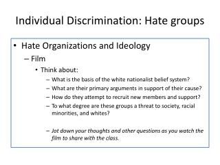 Individual Discrimination: Hate groups