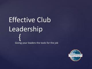 Effective Club Leadership