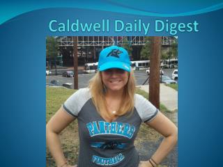 Caldwell Daily Digest