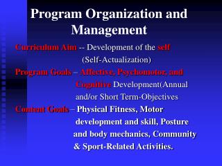 Program Organization and Management
