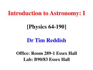 Introduction to Astronomy: I
