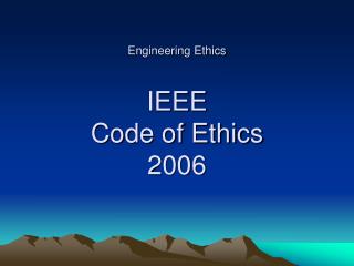 Engineering Ethics