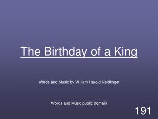 The Birthday of a King