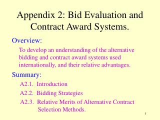 Appendix 2: Bid Evaluation and Contract Award Systems.