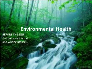 Environmental Health