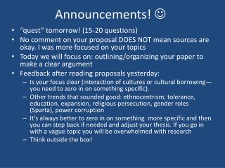 Announcements! 