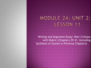 Module 2A: Unit 2: Lesson 11