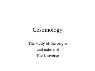 Cosomology
