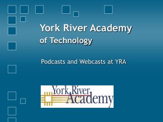 York River Academy of Technology