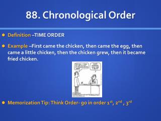 88. Chronological Order