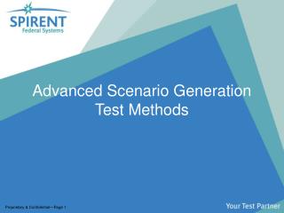 Advanced Scenario Generation Test Methods