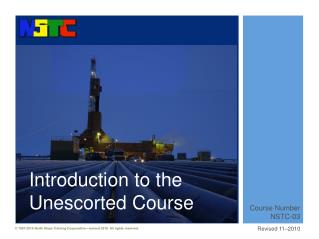 Introduction to the Unescorted Course