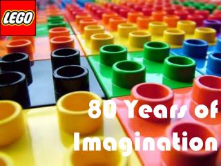 80 Years of Imagination