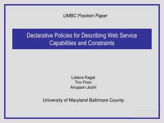 Declarative Policies for Describing Web Service Capabilities and Constraints