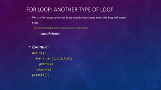 For loop: another type of loop