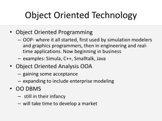Object Oriented Technology