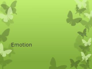 Emotion