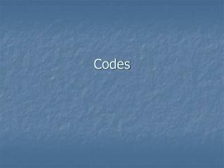 Codes