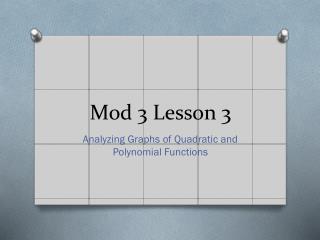 Mod 3 Lesson 3