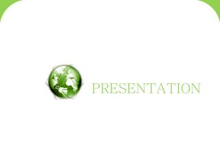 PRESENTATION