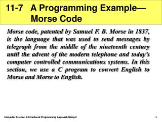 11-7 A Programming Example— Morse Code
