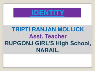 IDENTITY