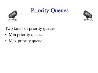 Priority Queues