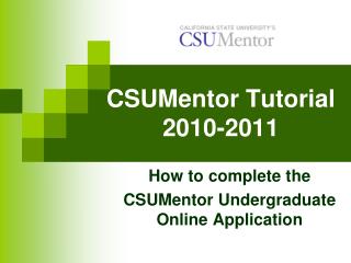 CSUMentor Tutorial 2010-2011