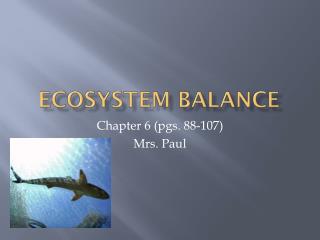 ECOSYSTEM BALANCE