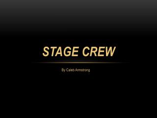 Stage Crew