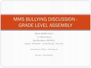 MMS BULLYING DISCUSSION - GRADE LEVEL ASSEMBLY