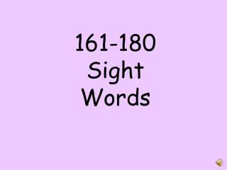 161-180 Sight Words