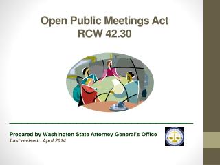 Open Public Meetings Act RCW 42.30