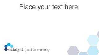 Place your text here.