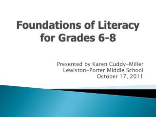 Foundations of Literacy for Grades 6-8
