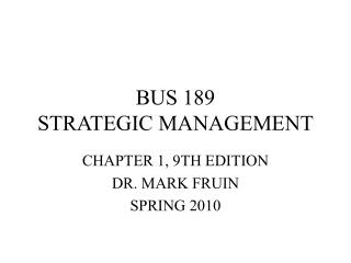BUS 189 STRATEGIC MANAGEMENT