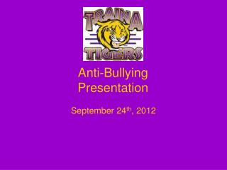Anti-Bullying Presentation