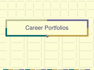 Career Portfolios