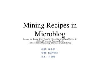 Mining Recipes in Microblog